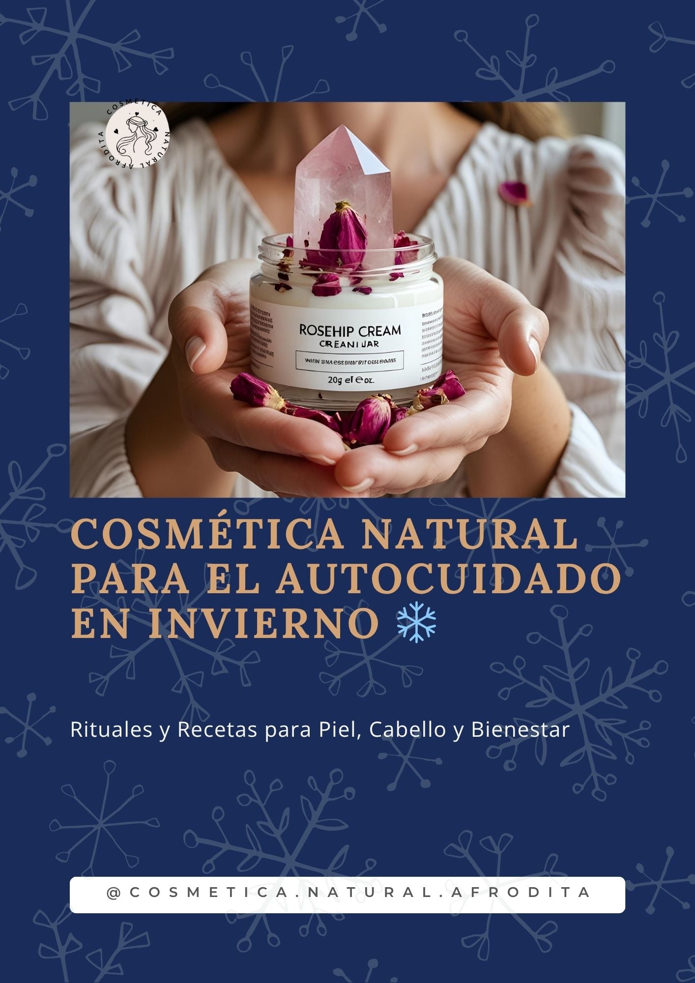 🌙 EBook Cosmética Natural Para El Autocuidado En Invierno❄️